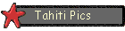 Tahiti Pics